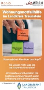 Vorderseite des Flyers der Wohnungsnotfallhilfe im Landkreis Traunstein: Bauklötze mit "Mietschulden" "Räumungsklage" und "Kündigung" als Beschriftung. Darunter als Text: Ihnen wächst Alles über den Kopf? Sie wissen nicht was Sie als nächstes tun sollen? Wir beraten und begleiten Sie kostenlos und vertraulich unter Einhaltung der Schweigepflicht